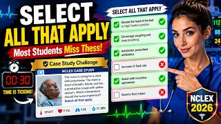 Select All That Apply NCLEX Case Study Challenge Questions #2025 #education#study#explore#fypシ゚viral