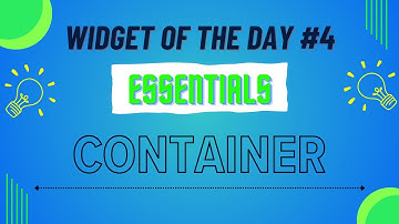 Container | Widget Of The Day #4 | Essentials  -  4 | Hindi | #dart #flutter #widget #widgetoftheday