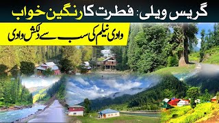 Grace Valley : The Hidden Paradise of Neelum Valley | Kashmir Digital