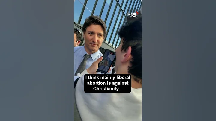 "Wow": Trudeau challenges young PPC supporter after anti-abortion statements - DayDayNews