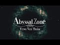 [Nijisanji][Vietsub] Abyssal Zone - Vùng Vực Thẳm / Nornis