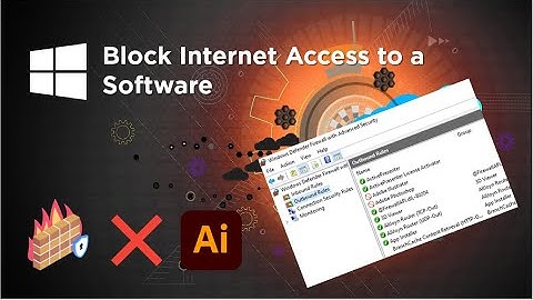 Disable Internet to Any Software in Windows 10 | Blocking Internet | Windows Tips