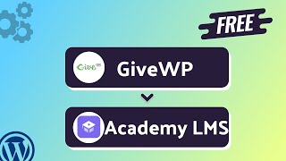 Integrating GiveWP with Academy LMS | Step-by-Step Tutorial | Bit Integrations