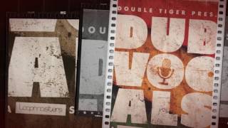 Loopmasters present Double Tiger Dub Vocals - Dub and Reggae Vocal Samples