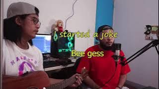 I Started A Joke - Bee Gees ( Classic Acoustic Sessions Cover )