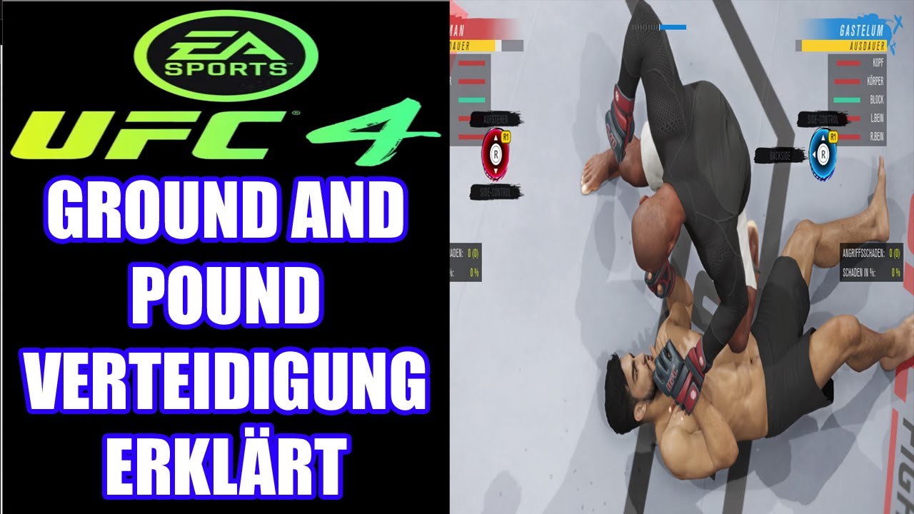 UFC 4 GROUND AND POUND ERKLÄRT👑VerteidigungUFC 4 Tipps und Tricks Deutsch ️ YouTube
