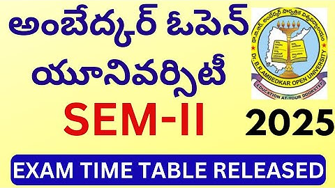 B.R Ambedkar Open University Degree semester-2 Examination Time Table,Exam fee details
