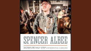 Video thumbnail of "Spencer Albee - Wait Through the War"