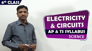 CBSE Class 6th std Science | Electricity & Circuits | Full chapter