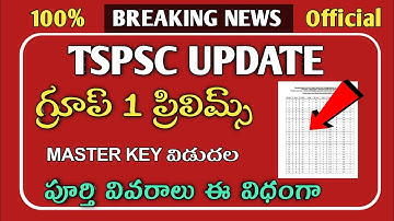 Tspsc Group 1 preilms Key Relesed|Tspsc Latest News Today