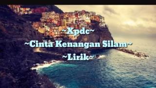 Download Mp3 Xpdc - Cinta Kenangan Silam Gudang lagu Download Mp3 Xpdc - Cinta Kenangan Silam