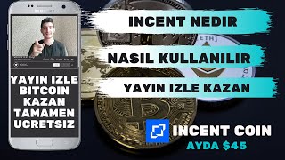 Canli Yayin İzleyerek Para Kazan Incent Coin İnternetten Para Kazanmak