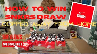 HOW TO WIN SNKRS DRAW