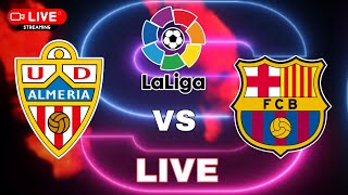 LIVE : Almería vs Barcelona | La Liga 2023/24 | Video Game Simulation