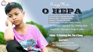 Gouzy // HEPA // Cast: Pa. Thangboi Vaiphei & Nu. Lhilhing Mate // Producer: Pu Shokhothang Mate