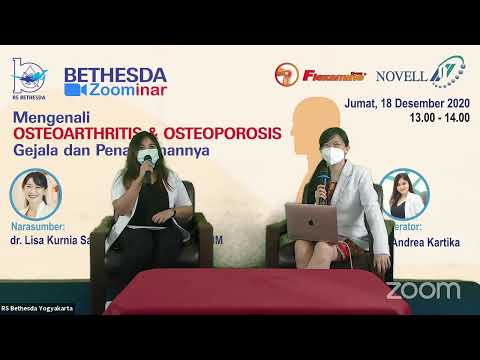 Bethesda Zoominar #5 Mengenali Osteoarthritis dan Osteoporosis. Gejala dan Penanganannya