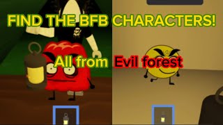 Find the bfb characters! [523] all new and old characters from evil forest😈🌳