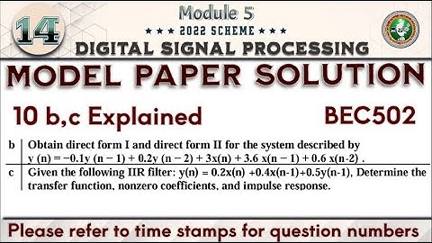14.Digital Signal Processing (DSP) Q10 b,c Model Paper Solution 5th Sem ECE 2022 Scheme VTU BEC502