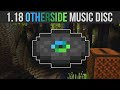 Minecraft 118 new music disc otherside