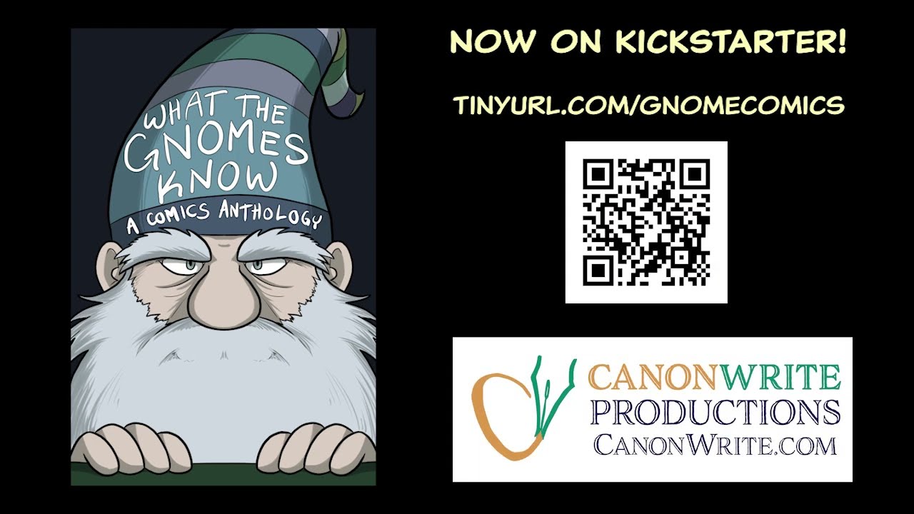 WHAT THE GNOMES KNOW - A Comics Anthology - Kickstarter Trailer
