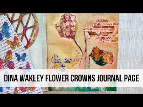 Dina Wakley Flower Crowns Journal Page