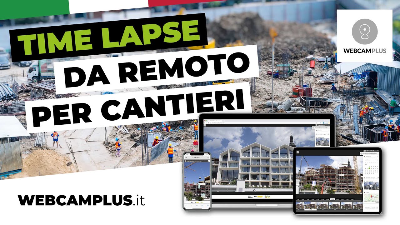 Time lapse cantiere: Showreel Webcam Plus costruzioni Italia