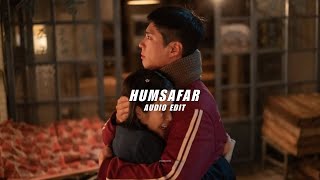 Humsafar From Saiyaara - Edit Audio