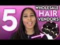 5 More Wholesale Hair Vendors For Your Hair Business