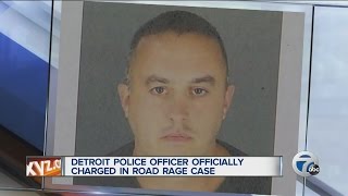 Detroit Police officer officially charged in road rage case