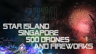 FIREWORKS AND 500 DRONES AT STAR ISLAND SINGAPORE COUNTDOWN EDITION 2019-2020