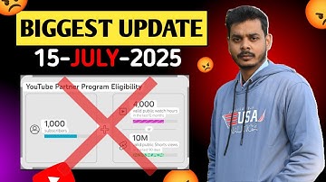 YouTube biggest monetization update from 15 July 2025 | YouTube monetization new rule