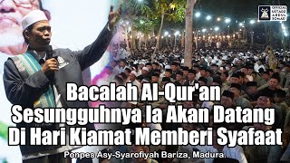 Download Lagu Bacalah Al-Qur'an Sesungguhnya Ia Akan Datang Di Hari Kiamat Memberi Syafaat | Ustadz Abdul Somad MP3 Download Lagu Bacalah Al-Qur'an Sesungguhnya Ia Akan Datang Di Hari Kiamat Memberi Syafaat | Ustadz Abdul Somad MP3