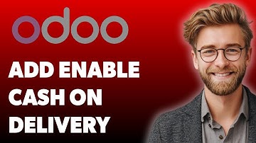 How To Add enable Cash On Delivery In Odoo Website Cod Payment Method [2025 Guide]