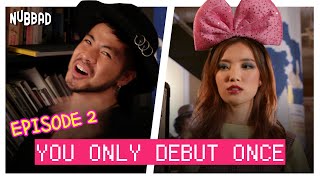 Fake It Till U Make It | You Only Debut Once - EP 2 | SGAG