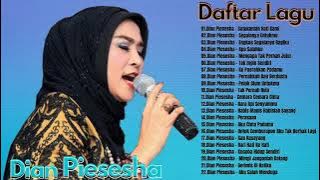 Dian Piesesha Full Album