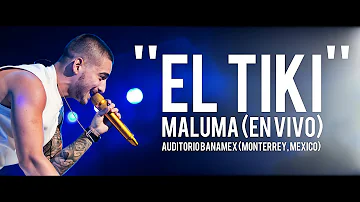 MALUMA - EL TIKI (EN VIVO)  HD.