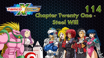 Namco X Capcom Walkthrough (Ep 114) Chapter 21 - Steel Will pt. 5