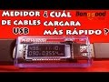 ¿Todos los cables USB, Cargan 🔋  a la misma velocidad 🕒? Review de medidor USB