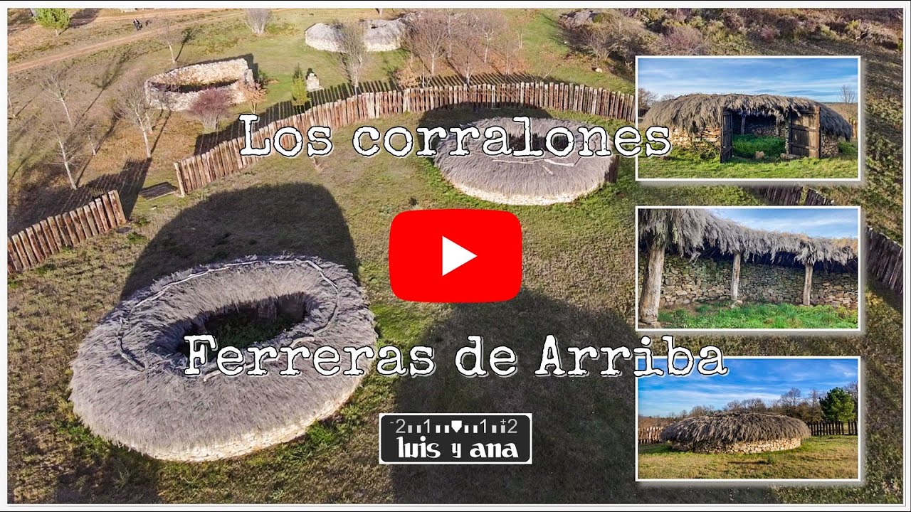 Rutas por Zamora: los Corralones de Ferreras