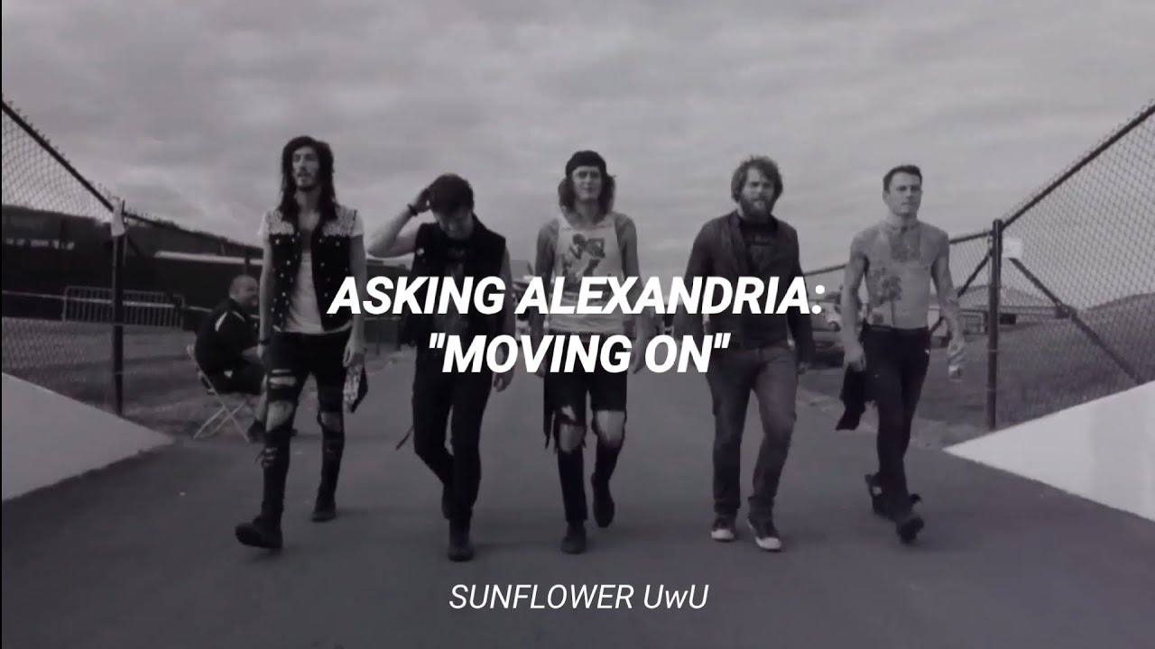 Asking Alexandria "Moving On" (official music video) subtitulado en