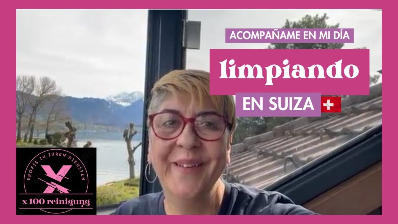 Trabajo de Limpieza en Suiza 🇨🇭 ¿Cómo se limpia?