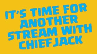 [ARCHIVED STREAM] LEVEL REQUESTS!!! [SENDING TO MODS] @ChiefJack