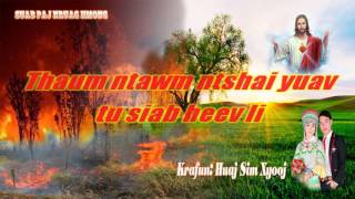 Hmoob Koj Puas Ntshai Asen Instrusment 2017