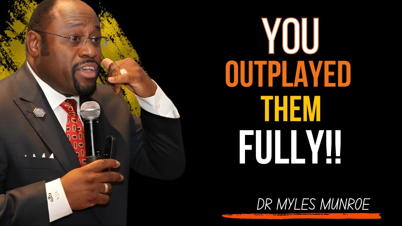 Dr. MYLES MUNROE | You Outplayed Them Fully |Purpose, Alignment & Silent Authority