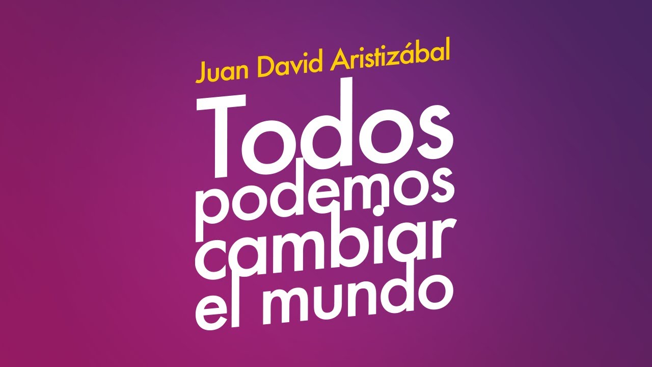 Cambiar El Mundo