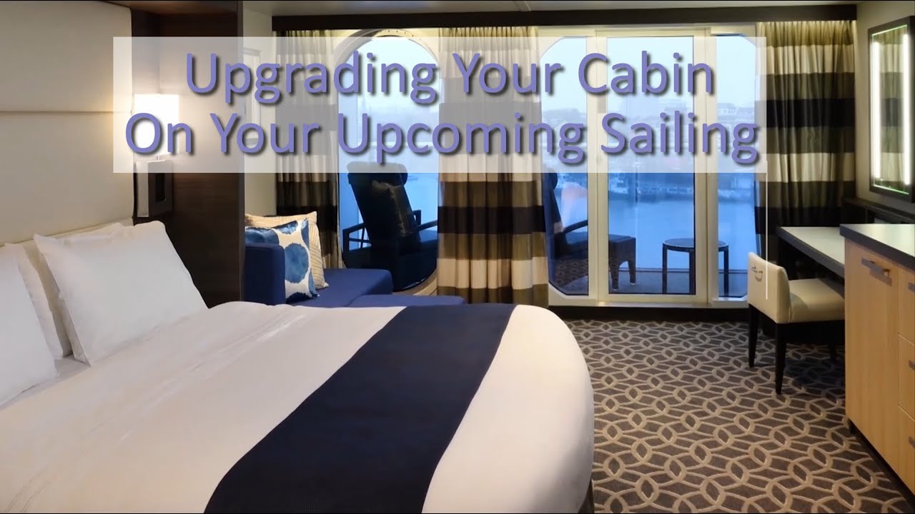 How to upgrade your cabin for your Royal Caribbean sailing