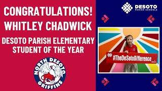 Play video: Whitney Chadwick: DeSoto Parish Elementary Student Of The Year