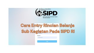 Download Lagu Cara Entry Rincian Belanja Sub Kegiatan Pada SIPD RI MP3