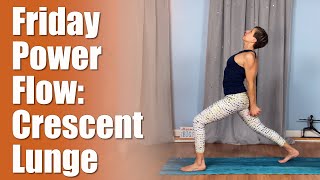 Friday Power Flow: Crescent Lunge