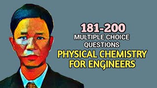 Physical Chemistry For Engineers - Multiple Choice Questions Mcq 181-200